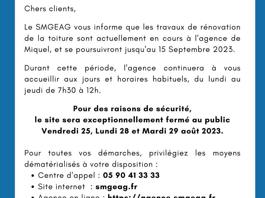 Communiqué fermeture exceptionnelle de l’agence de Miquel
