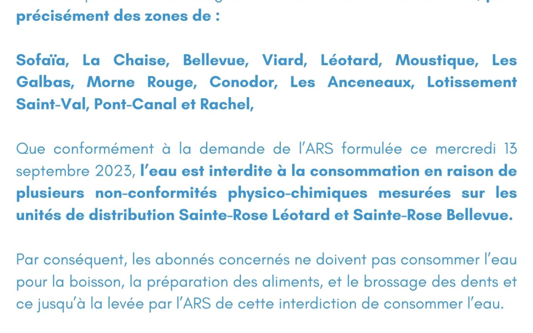 Communiqué  du 13septembre 2023 : Interdiction de consommation de l’eau à Sainte-Rose