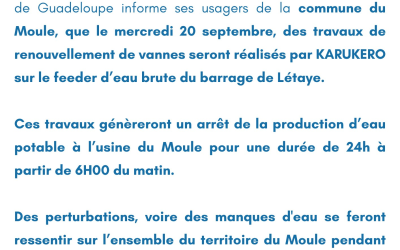 Communiqué  du 15 septembre 2023 : Pose de vanne sur la conduite d’alimentation du barrage de Létaye au Moule