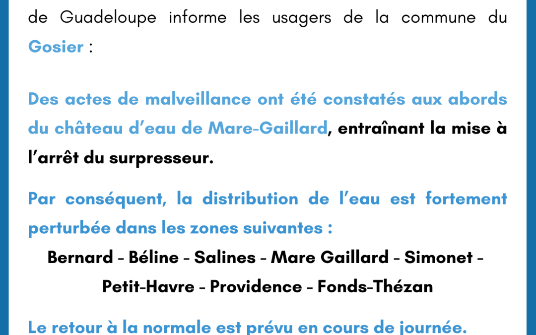 Communiqué : Actes de malveillance – Le Gosier