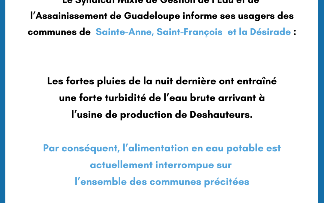 Communiqué : Sainte-Anne / Saint-François / La Désirade