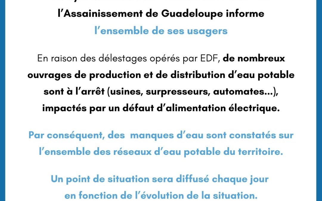 Communiqué : distribution de l’eau potable suite aux délestages d’EDF