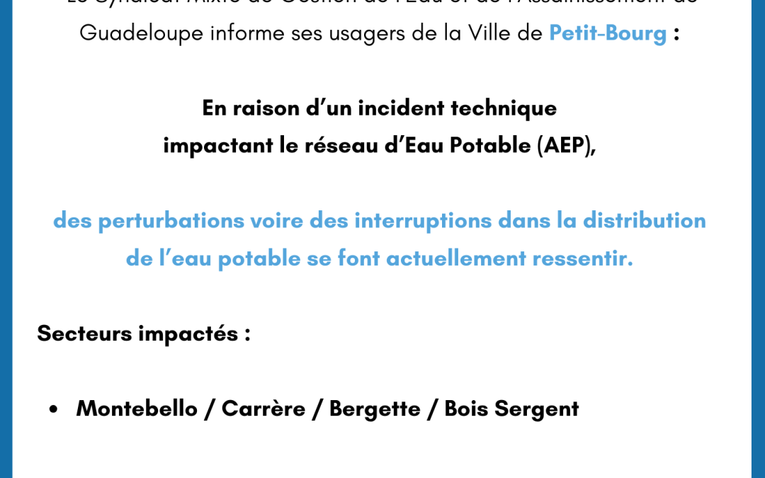 Communiqué : Petit-Bourg (Incident technique)