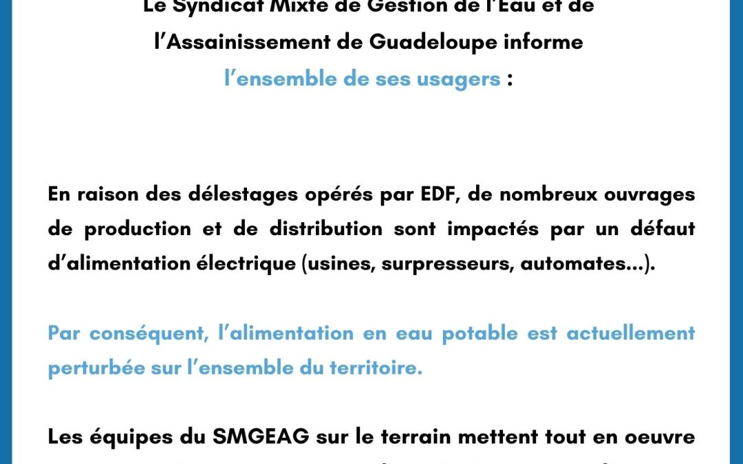 Communiqué : distribution de l’eau potable suite aux délestages d’EDF