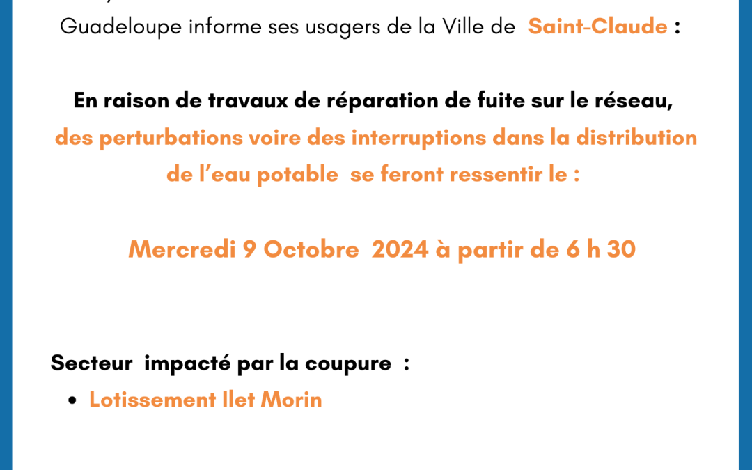 Communiqué : Saint-Claude (travaux de réparation)